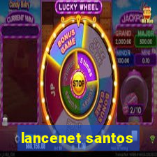 lancenet santos